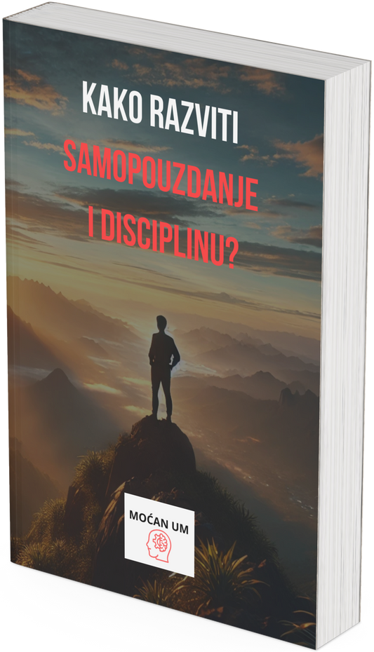 Kako razviti samopouzdanje i disciplinu?